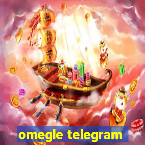 omegle telegram